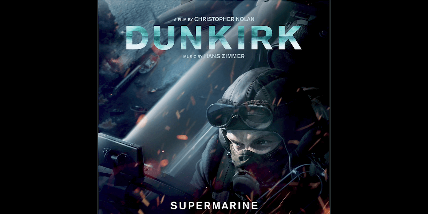 映画『ダンケルク』からハンス・ジマー作曲「Supermarine」の視聴解禁！